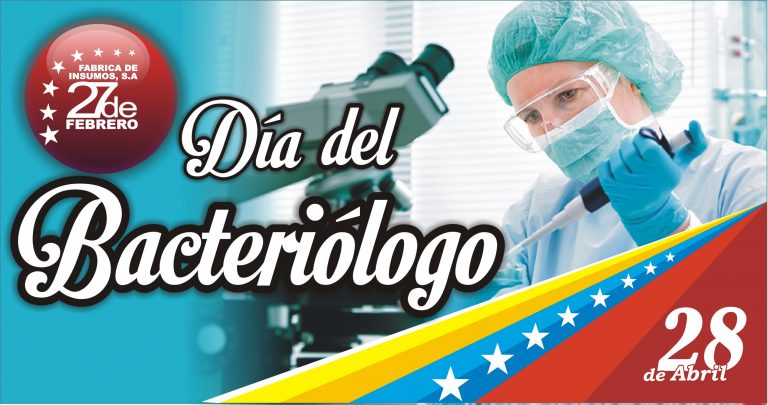 28 Día del Bacteriólogo