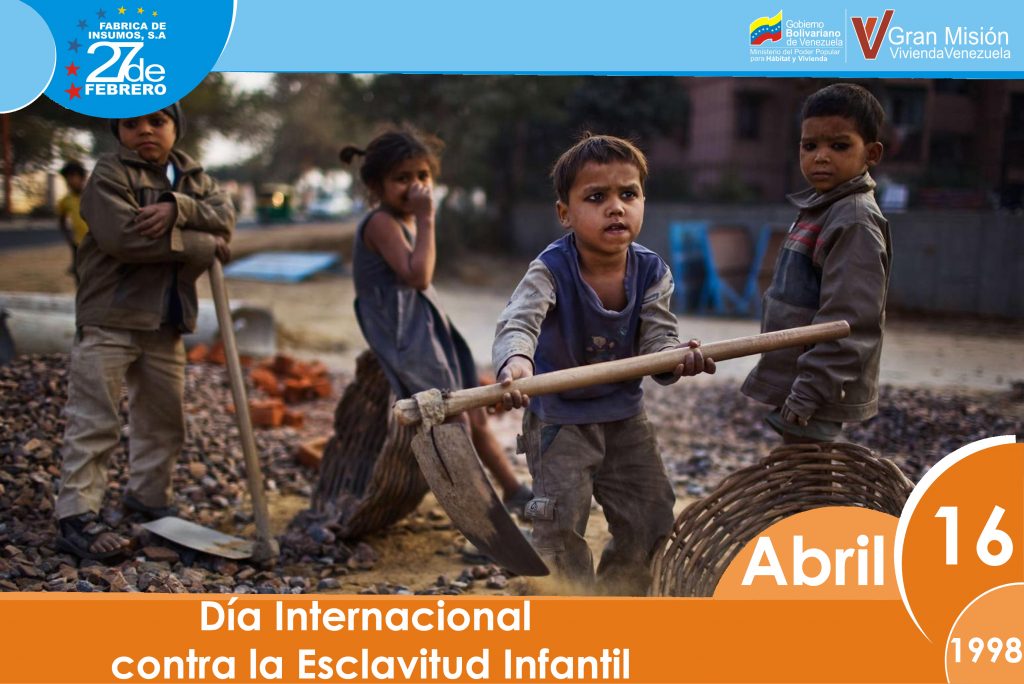 16 Día Internacional contra la Esclavitud Infantil